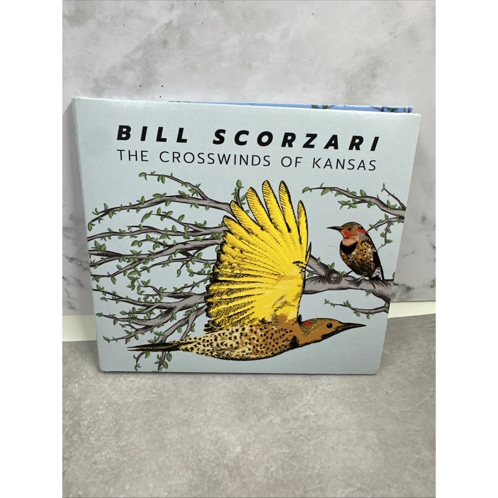 The Crosswinds of Kansas by Bill Scorzari (CD, 2022)